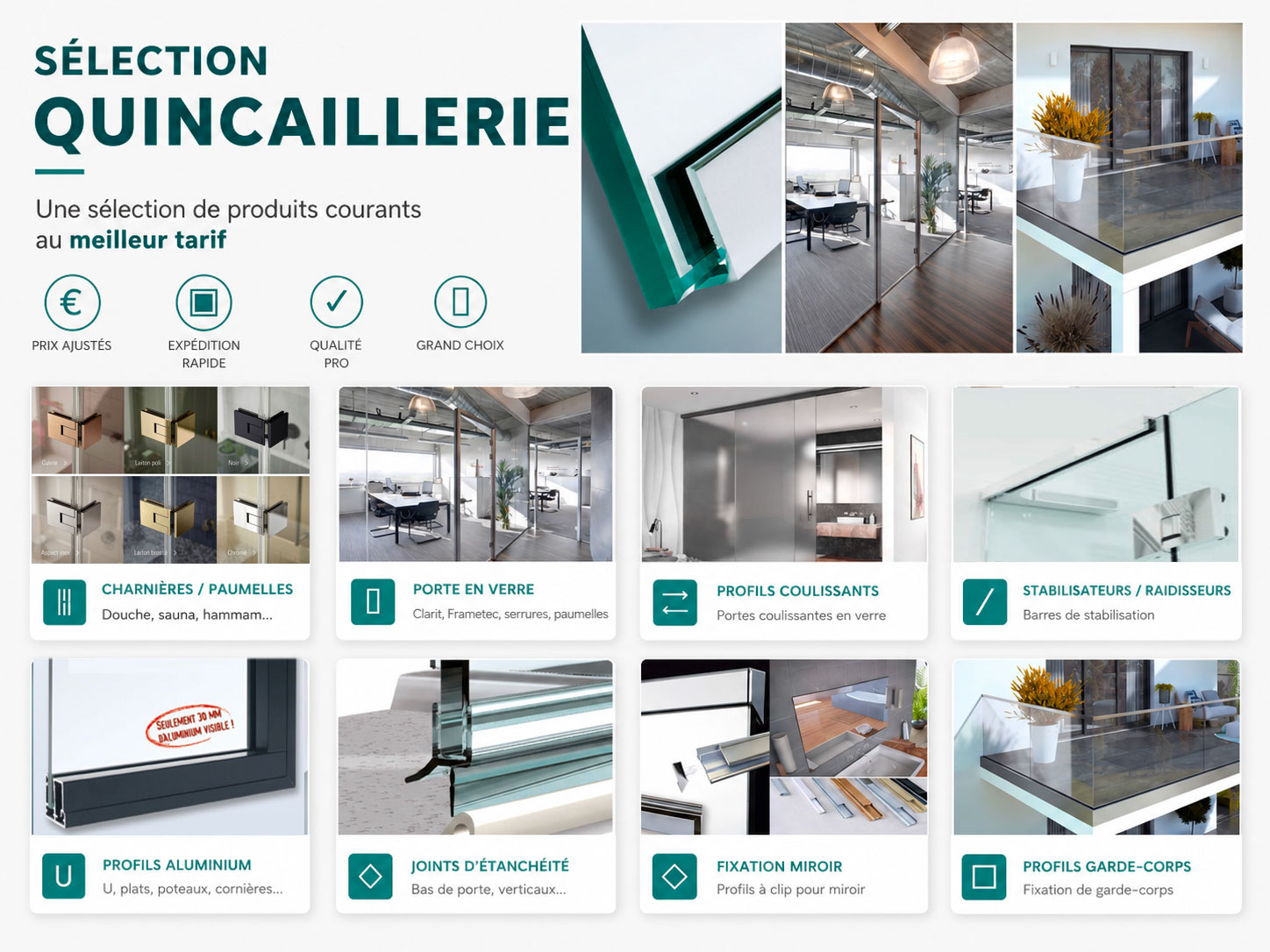 Sélection quincaillerie professionnelle verre et miroir au meilleur rapport qualité prix