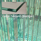 Verre trempé sécurit