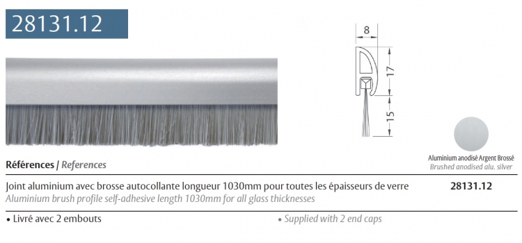 Joint aluminium avec brosse autocollante longueur 1030mm pour toutes les épaisseurs de verre