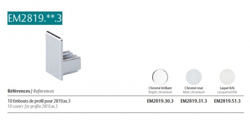 photo info 10 embouts de profil Chromé brillant ref EM2819.30.3 (pour paroi 8mm)